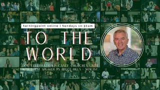 Enlarge to the World 2 | Ps Bruce Hill | 1st Nov 2020