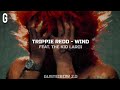 • Trippie Redd, The Kid Laroi - Wind (Legendado/Tradução)