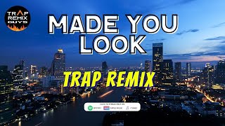 Meghan Trainor - Made You Look (Trap Remix) - By Trap Remix Guys