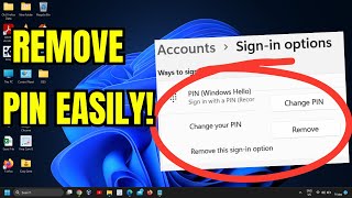 How to Remove Your Pin On Windows 11 [Super Easy]