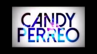 Candy Perreo DJ Peligro (Audio)