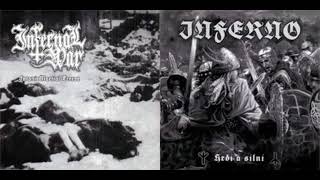 Inferno / Infernal War - Hrdi A Silni / Satanic Martial Terror - 2003 - Split Album (Full Album)