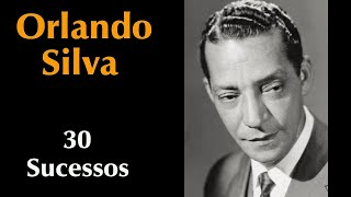 OrlandoSilva - 30 Sucessos