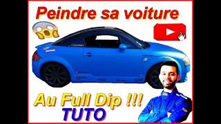 👨‍🔧Tuto : Peindre sa voiture complète au Full Dip ‼️ Économique, simple, Je Test sur ma TT 😁👍