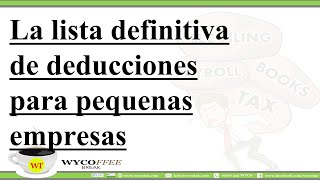 La lista definitiva de deducciones para pequeñas empresas