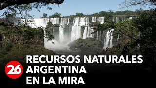 Recursos naturales: Argentina en la mira