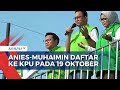 Pastikan Jadi yang Pertama, Anies-Muhaimin Akan Daftar ke KPU 19 Oktober 2023