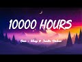 10000 HOURS - Dan + Shay & Justin Bieber (Lyrics/Vietsub)