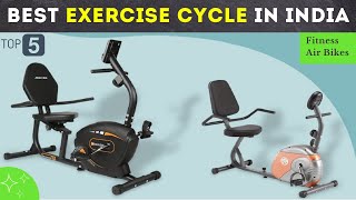 5 Best Exercise Cycle In India | Fitness Air Bikes | Gym Cycle ✨