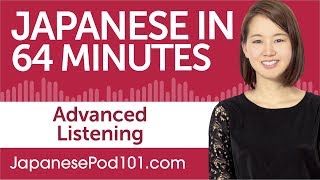 1 Hour of Advanced Japanese Listening Comprehension