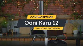 How to clean your Ooni Karu 12 | Karu 12 | Ooni Pizza Ovens