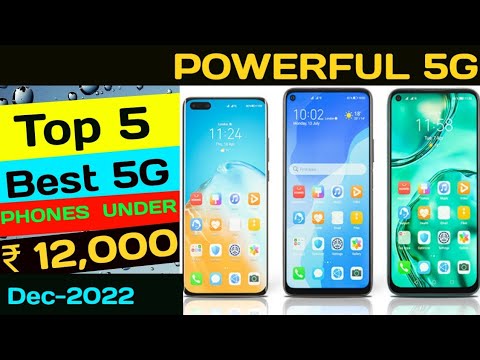 Top 5 Best 5g Smartphone Under 12000 In December 2022 | Best 5g ...