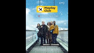 Mayday Club ( Northern Comfort ) 2024 - Trailer Pelicula - Subtitulado Español