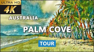 [4k] Palm Cove Tour | Palm Cove Queensland Australia Travel guide | Cairns attractions