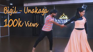 Bigil - Unakaga Dance Video | Thalapathy Vijay | Nayanthara | AR Rahman | Team Kshetra