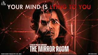 THE MIRROR ROOM (2025) | Psychological Suspense Thriller | Hindi | Award Winning Film | English CC