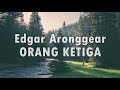 edgar aronggear orang ketiga lagu daerah papua