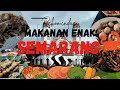 Rekomendasi Makanan Enak Di Semarang - Jawa Tengah