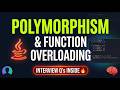Java Polymorphism Explained: Function Overloading + Tricky Interview Questions | Java Series