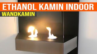 Ethanol Kamin Indoor // Wandkamin mit einfache Montage