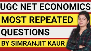 Ugc Net Economics Most Repeated Questions | Ugc Net Economics Preparation 2023 | By Simranjit Kaur