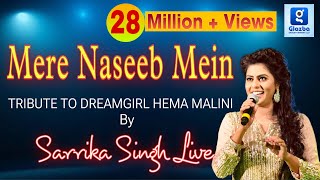 Mere Naseeb Mein | Sarrika Singh Live | Naseeb Movie 1981  | Laxmikant Pyarelal