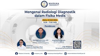 LIVE 🔴Mengenal Radiologi Diagnostik dalam Fisika Medis