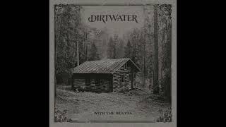 Dirtwater - Brothers In Blood