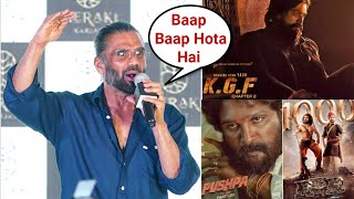 Sunil Shetty ROARING Reaction On South Movies Like KGF 2, RRR, Pushpa Dominating Bollywood Market!