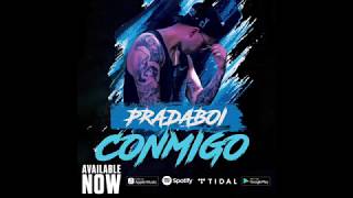 Pradaboi Conmigo Snippet