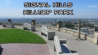 Walk Through Signal Hills Hilltop Park