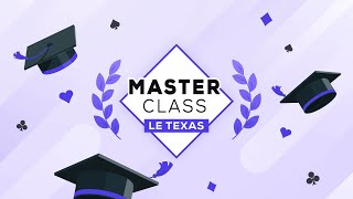 Masterclass avec le Professeur Dominique Fonteneau - La convention Texas