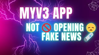 MYV3 APP OPEN ஆகவில்லை இது ஒரு தவறான செய்தி யாரும் நம்ப வேண்டாம்🚫