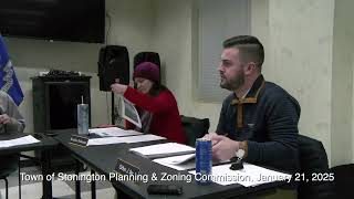 Stonington Planning and Zoning Commission Meeting, January 21, 2025