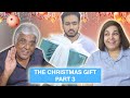 The Christmas Gift - Part 3 ⎜Super Sindhi