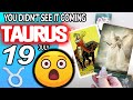 Taurus ♉ ⚠️GLORIOUS NEWS!🎁 YOU DIDN’T SEE IT COMING😲 horoscope for today JULY  19 2024 ♉ #taurus