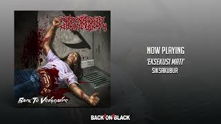 Siksakubur - Eksekusi Mati