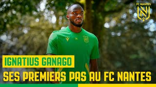Ignatius Ganago : ses premiers pas au FC Nantes