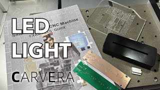 LED Light, a Carvera CNC Example Project