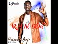 Prince Jojo Eskobar - Ira Né Déné (Audio)