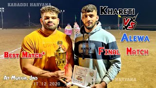 Alewa Vs Khareti | अलेवा Vs खरैटी फाइनल  | Final Kabaddi Match at Morkhi Jind | KABADDI HARYANA |