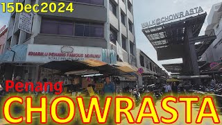 #เที่ยวทริป4k : #ปีนัง : CHOWRASTA Market 15/12/2024