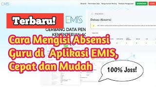 Cara Mengisi Absensi Guru di Aplikasi EMIS 4.0