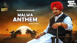 Malwa Anthem | Sidhumossewala | Official Video | Gta Punjabi Video |