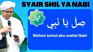 SYAIR SHIL YA NABI USTADZ ILHAM HUMAIDI TERBARU