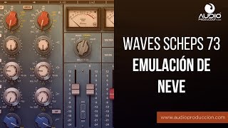 Waves Scheps 73 - Emluación De Neve A Tu Alcance