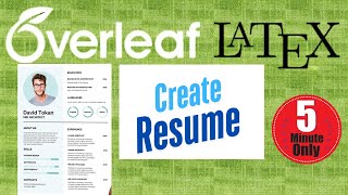 How to Make Impressive Resume in Overleaf LaTex in 5 minutes | Very Very Easy