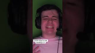 Charlie sings im still standing #fyp #foryou #charliethecommentator #singer #streamer #charlie