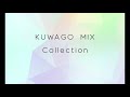 kuwago collection 29songmix