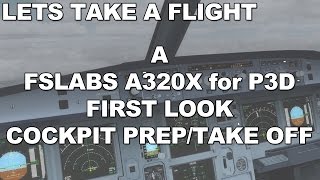 [P3d] FSLABS A320X v193 FIRST LOOK